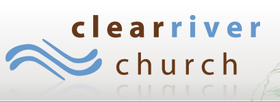 Clear River Church